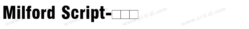 Milford Script字体转换